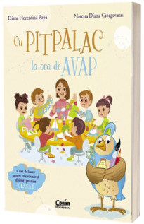 Cu Pitpalac la ora de AVAP. Caiet de lucru pentru arte vizuale si abilitati practice. Clasa I