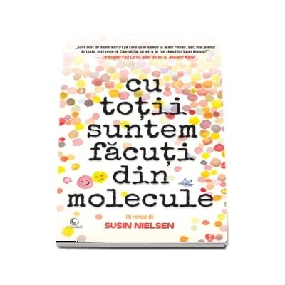 Cu totii suntem facuti din molecule