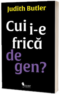 Cui i-e frica de gen?