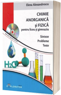 Culegere de chimie Anorganica si Fizica, pentru liceu si gimnaziu