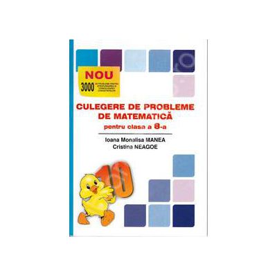 Culegere de probleme. Matematica pentru clasa a VIII-a (puisorul)