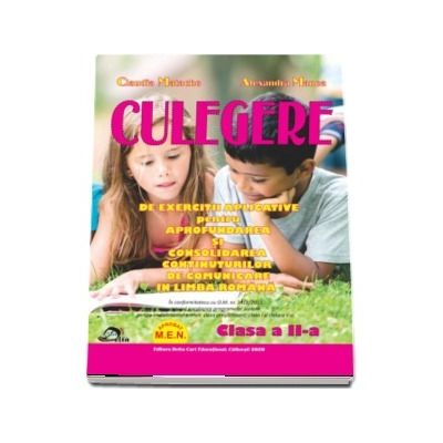 Culegere limba romana. Clasa a II-a