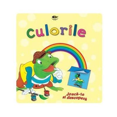 Culorile - Joaca-te si descopera