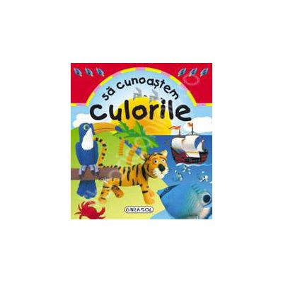 Sa cunoastem culorile