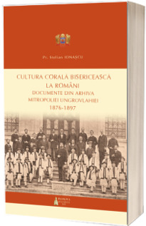 Cultura corala bisericeasca la romani