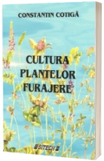 Cultura plantelor furajere