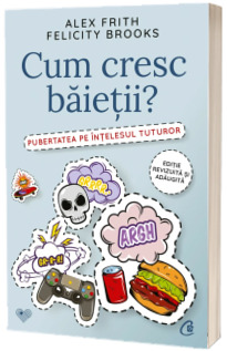 Cum cresc baietii?