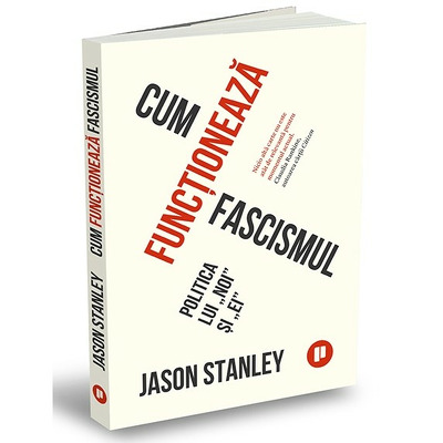 Cum functioneaza fascismul