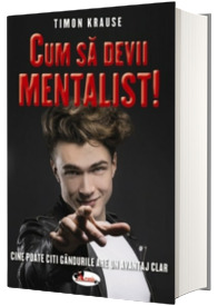 Cum sa devii mentalist