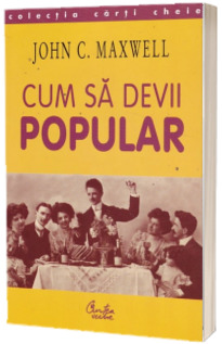 Cum sa devii popular
