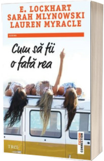 Cum sa fii o fata rea - Traducere de Ioana Filat