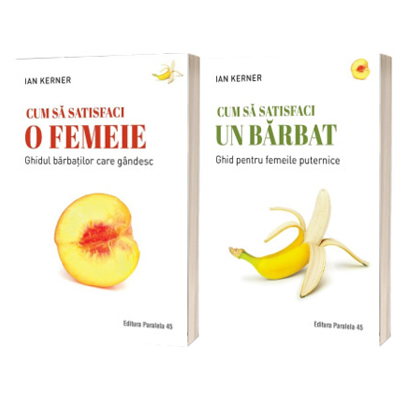 Serie de autor Ian Kerner - Cum sa satisfaci o femeie si Cum sa satisfaci un barbat (Set de 2 carti)