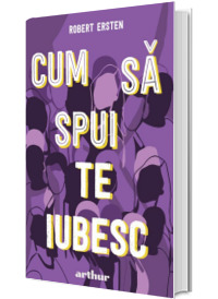 Cum sa spui te iubesc