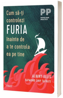 Cum sa-ti controlezi furia inainte de a te controla ea pe tine