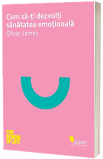 Cum sa-ti dezvolti sanatatea emotionala