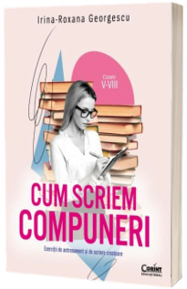 Cum scriem compuneri
