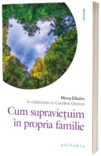 Cum supravietuim in propria familie