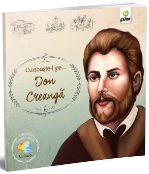 Cunoaste-l pe... Ion Creanga (Editie Ilustrata)