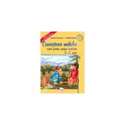 Cunoasterea mediului - grupa mijlocie 4-5 ani