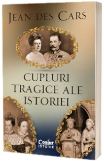 Cupluri tragice ale istoriei