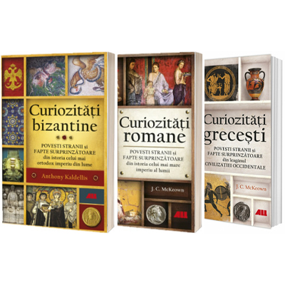 Set de 3 carti - Curiozitati istorice: bizantine, romane, grecesti