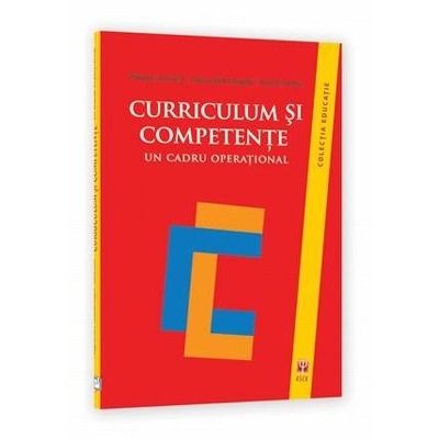 Curriculum si competente. Un cadru operational