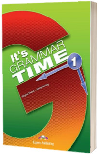 Curs de gramatica engleza It s Grammar Time. Manualul elevului cu Digibook App.