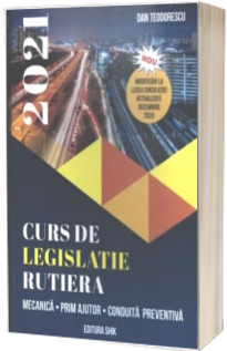 Curs de legislatie rutiera 2021, pentru obtinerea permisului de conducere auto. Toate categoriile