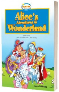 Curs de limba engleza - Alices Adventures in Wonderland Reader and DVD