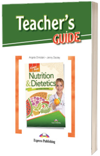 Curs de limba engleza. Career Paths Nutrition & Dietetics - Pachetul profesorului