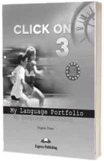 Curs de limba engleza. Click On 3. My Language Portfolio