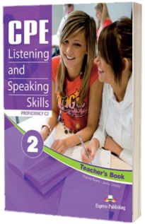 Curs de limba engleza CPE Listening & Speaking Skills 2. Teacher's Book with Digibooks App