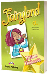 Curs de limba engleza - Fairyland Level 1 Picture Flashcards