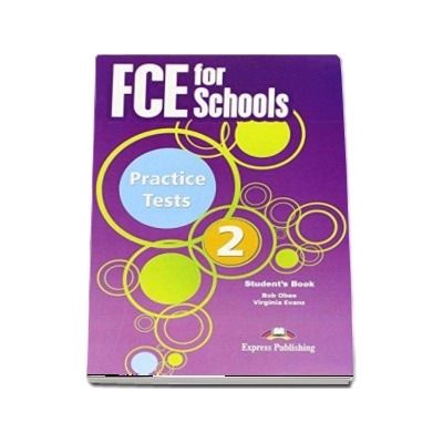 Curs de limba engleza - FCE for Schools 2 Students Book