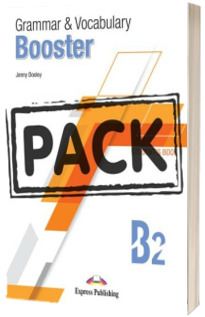 Curs de Limba Engleza. Grammar and Vocabulary Booster. Manualul Elevului cu Digibook APP
