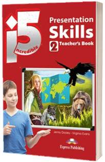 Curs de limba engleza - Incredible 5 Level 2 Presentation Skills Students Book