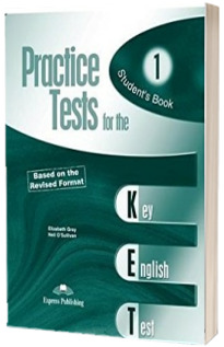 Curs de limba engleza - Practice Tests for the Key English Test 1 Students Book