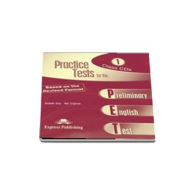 Curs de limba engleza - Practice Tests for the Preliminary English Test 1 Class CDs (set 2 CDuri)