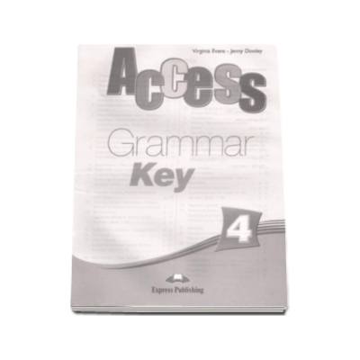 Curs limba engleza Access 4 Grammar Key Intermediate (B1)