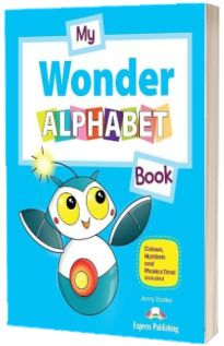 Curs Limba Engleza. My Wonder Alphabet Book