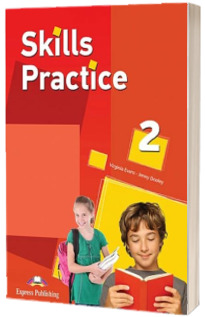 Curs limba engleza skills practice 2. Manualul elevului