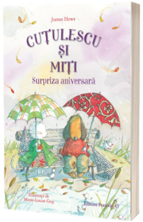 Cutulescu si Miti. Surpriza aniversara