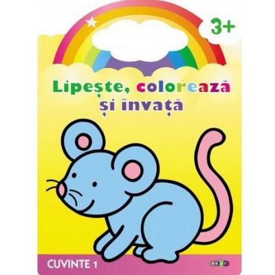 Cuvinte 1. Soricelul - Lipeste, coloreaza si invata