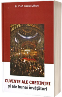 Cuvinte ale credintei si ale bunei invataturi