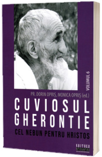 Cuviosul Gherontie cel nebun pentru Hristos