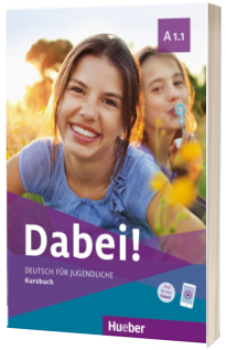 Dabei! A1.1 Kursbuch