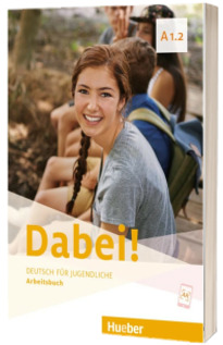 Dabei! A1.2 Arbeitsbuch