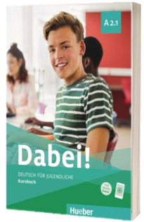 Dabei! A2.1 Kursbuch