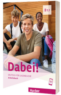 Dabei! B1.1 Arbeitsbuch