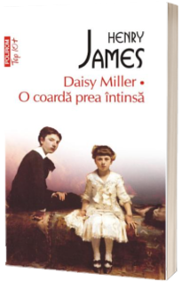 Daisy Miller. O coarda prea intinsa (Top 10)